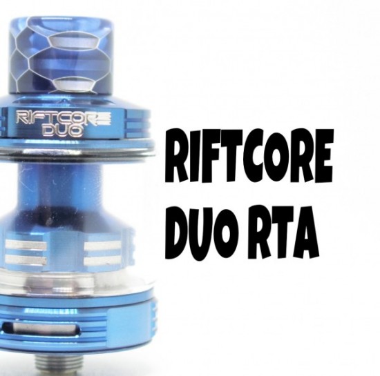 Riftcore Duo（リフトコアデュオ） RTA by Joyetech【アトマイザー】レビュー