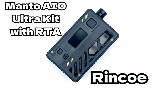 【オールインワン】Manto AIO Ultra Kit with RTA【Rincoe】レビュー